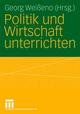 Politik und Wirtschaft unterrichten