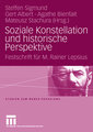 Soziale Konstellation und historische Perspektive