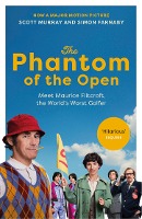 Phantom of the Open