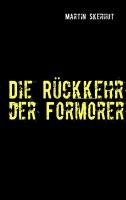 Die Rückkehr der Formorer