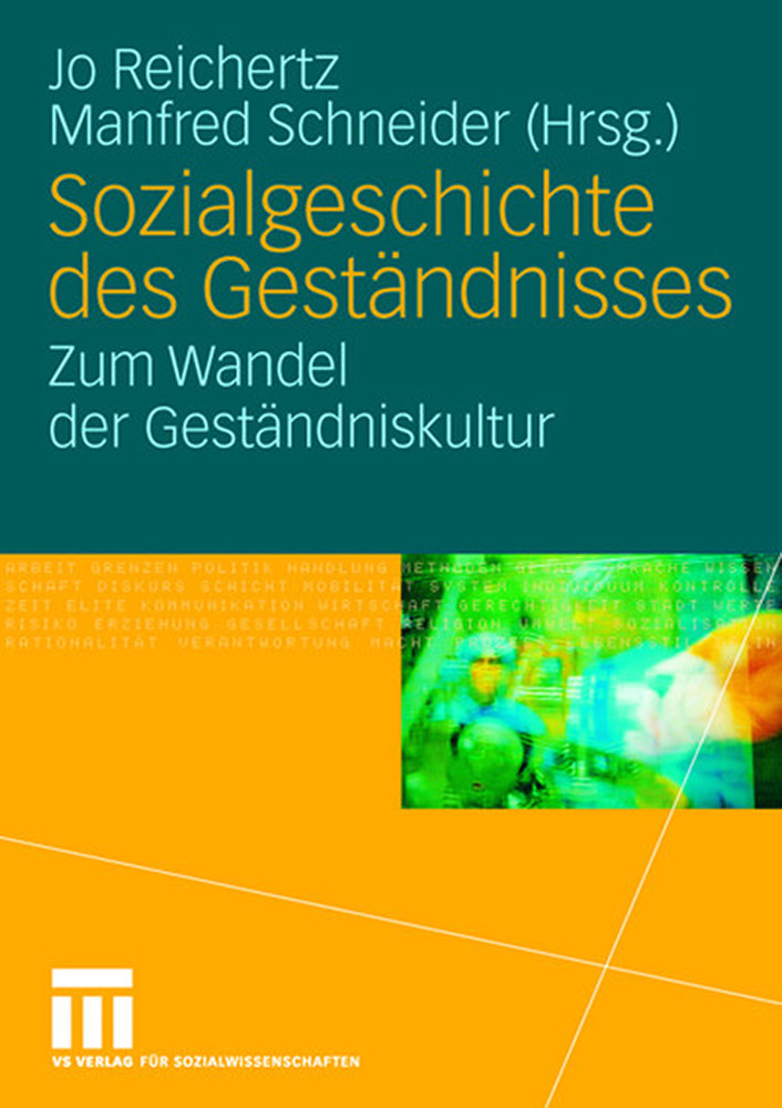 Sozialgeschichte des Geständnisses