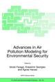 Advances in Air Pollution Modeling for Environmental Security