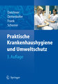 Praktische Krankenhaushygiene und Umweltschutz