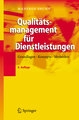 Qualitätsmanagement für Dienstleistungen