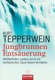 Jungbrunnen Entsäuerung