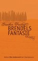 Brendels Fantasie