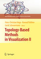 Topology-Based Methods in Visualization II