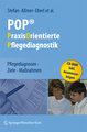 POP® - PraxisOrientierte Pflegediagnostik