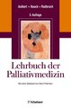 Lehrbuch Palliativmedizin