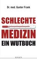 Schlechte Medizin