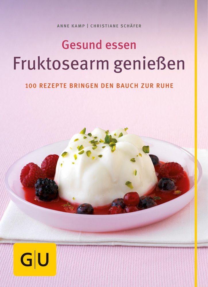 Fruktosearm genießen