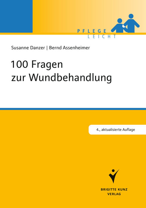 100 Fragen zur Wundbehandlung