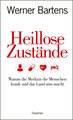 Heillose Zustände