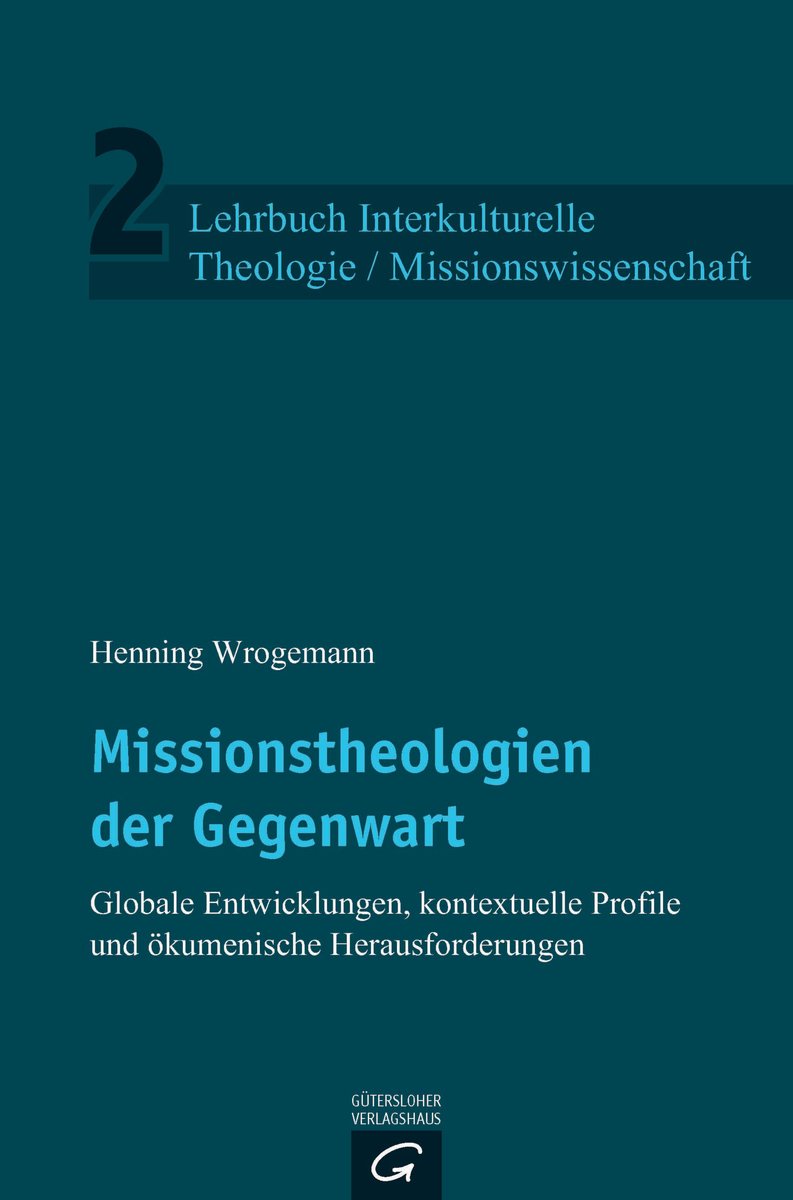 Missionstheologien der Gegenwart