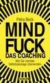 Mindfuck - Das Coaching