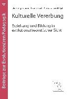 Kulturelle Vererbung