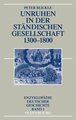 Unruhen in der ständischen Gesellschaft 1300-1800