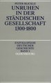 Unruhen in der ständischen Gesellschaft 1300-1800