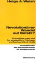 Revolutionärer Wandel auf Befehl?