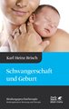 Schwangerschaft und Geburt (Bindungspsychotherapie)