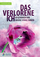 Das verlorene Ich