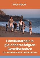 Familienarbeit in gleichberechtigten Gesellschaften