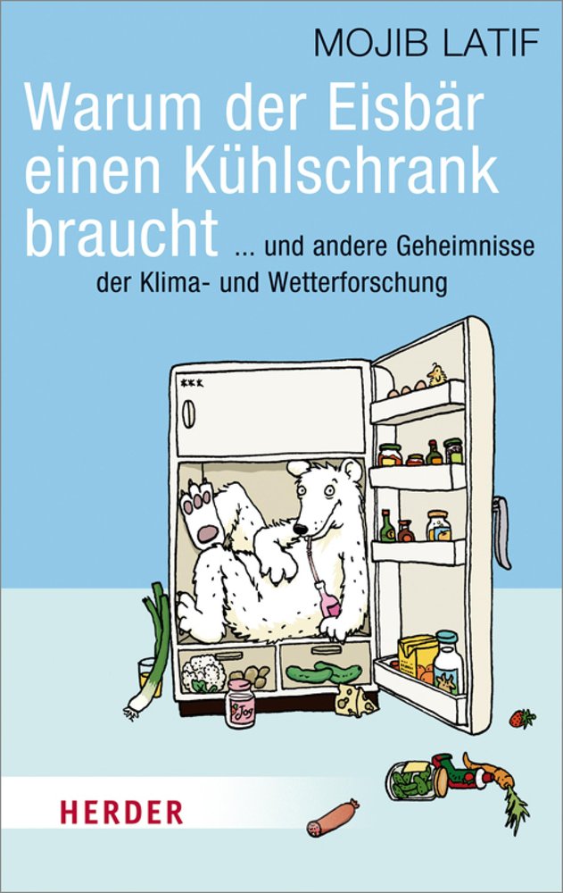 Warum der Eisbär einen Kühlschrank braucht