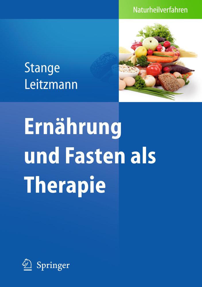 Ernährung und Fasten als Therapie