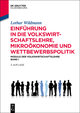 Einführung in die Volkswirtschaftslehre, Mikroökonomie und Wettbewerbspolitik