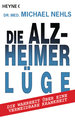 Die Alzheimer-Lüge