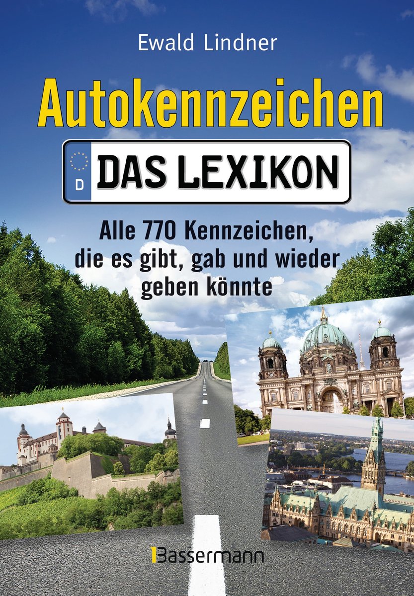 Autokennzeichen - Das aktuellste und umfangreichste Lexikon