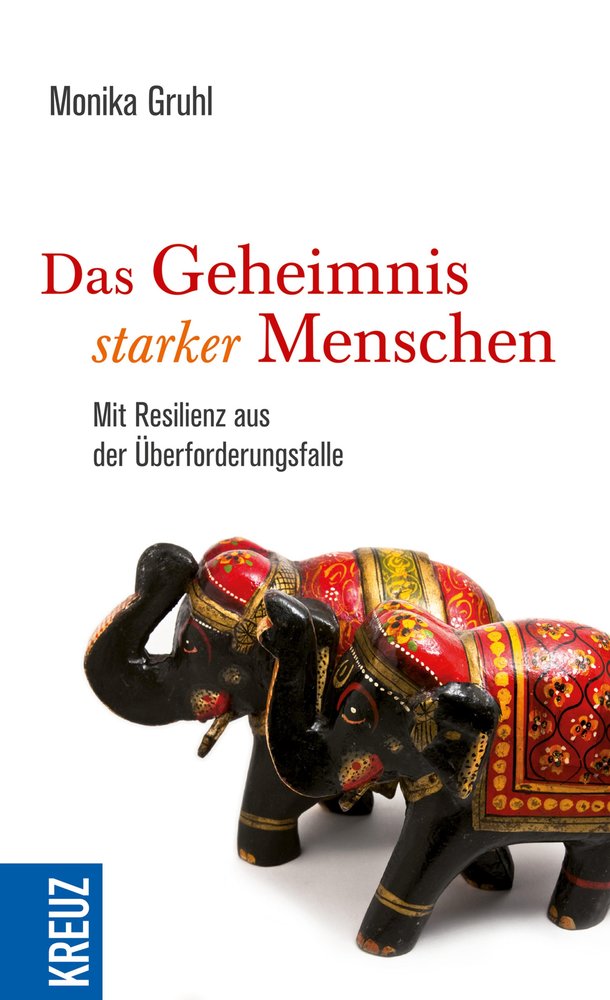 Das Geheimnis starker Menschen