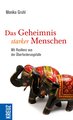 Das Geheimnis starker Menschen