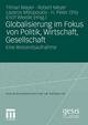 Globalisierung im Fokus von Politik, Wirtschaft, Gesellschaft