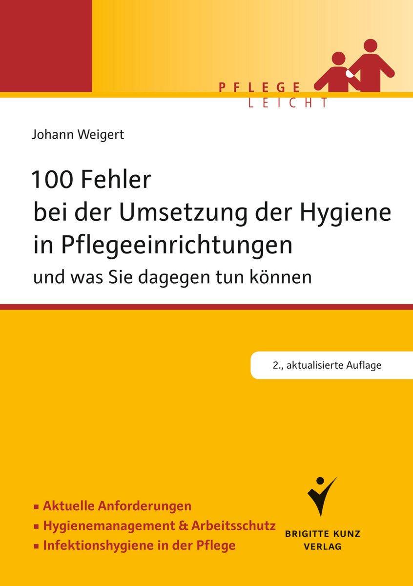 100 Fehler bei der Umsetzung der Hygiene in Pflegeeinrichtungen