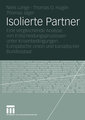 Isolierte Partner