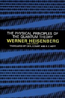 The Physical Principles of the Quantum Theory