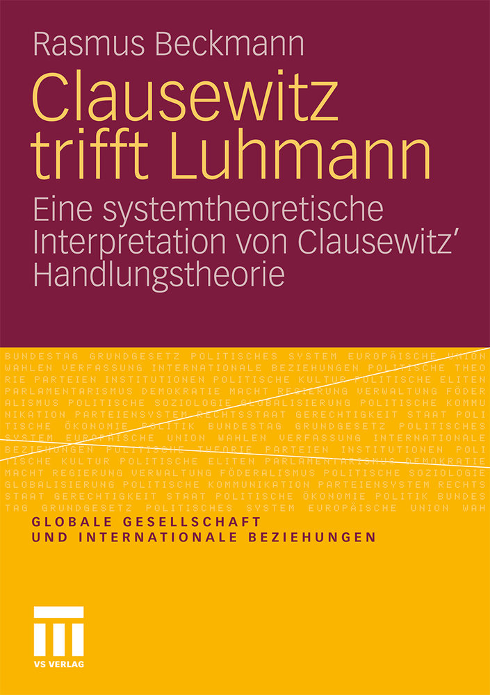 Clausewitz trifft Luhmann