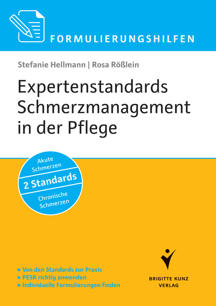 Formulierungshilfen Expertenstandards Schmerzmanagement in der Pflege