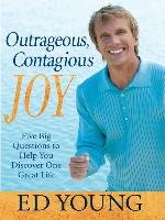 Outrageous, Contagious Joy