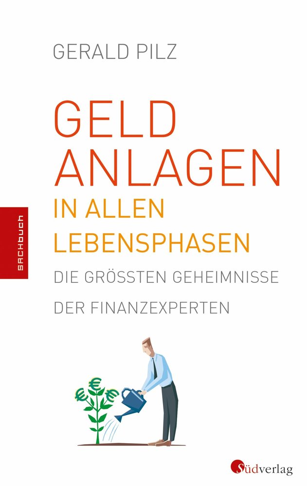 Geldanlagen in allen Lebensphasen