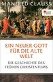 Ein neuer Gott für die alte Welt