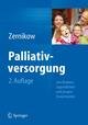 Palliativversorgung von Kindern, Jugendlichen und jungen Erwachsenen