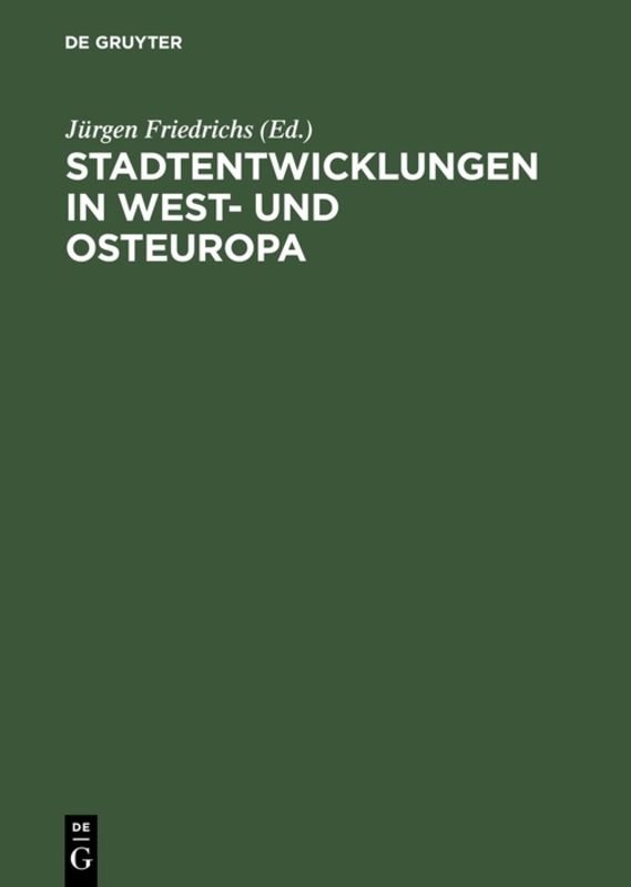 Stadtentwicklungen in West- und Osteuropa