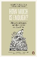 How Much is Enough?