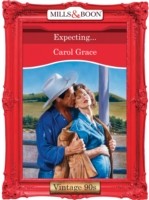 Expecting... (Mills & Boon Vintage 90s Desire)