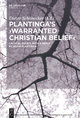 Plantinga's 'Warranted Christian Belief'