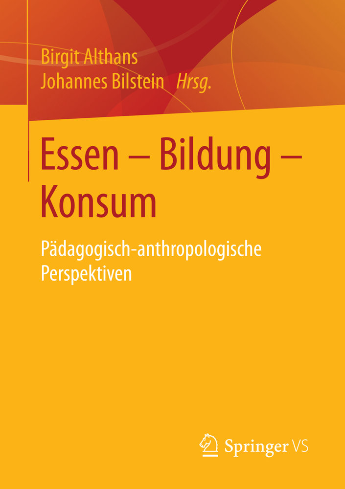 Essen - Bildung - Konsum