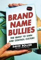 Brand Name Bullies