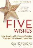 Five Wishes